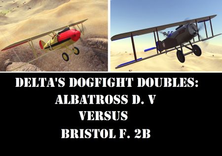 Delta's Dogfight Doubles: Albatross D.Va VS Bristol F.2b