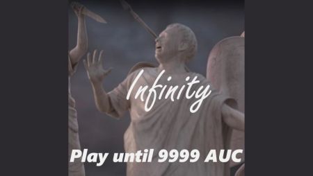 Infinity - Play until 9999 AUC