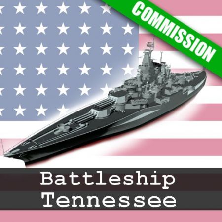 (COMMISSION) Battleship Tennessee