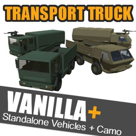 Vanilla+ - Transport Truck (Standalone, reassignable, camo)