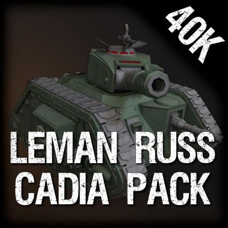 Leman Russ Overhaul: Cadia Pack