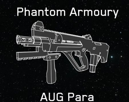 AUG Para: Phantom Armoury