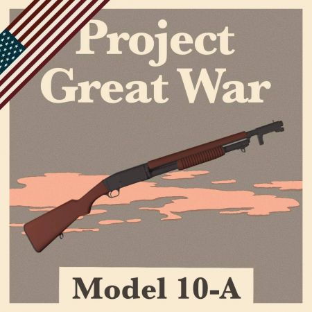 [WW2C + PGW] Ружье Model 10